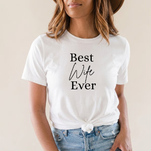Beste Ehefrau Aller Zeiten Süße Ehefrau Geburtstag T-Shirt
