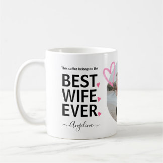 Beste Ehefrau je Custom Foto Funny Eriage Spaß Kaffeetasse