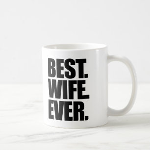 Beste Ehefrau je Kaffeetasse
