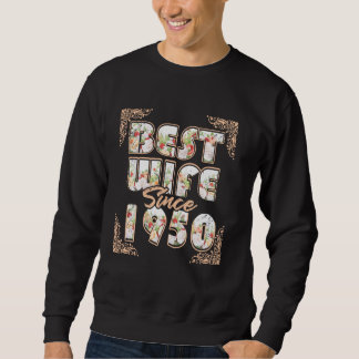 Beste Ehefrau seit 1950 70. Hochzeitstag 70 Sweatshirt
