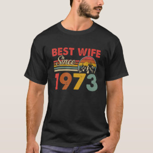 Beste Ehefrau seit 1973 Epic Matching 50th Wedding T-Shirt