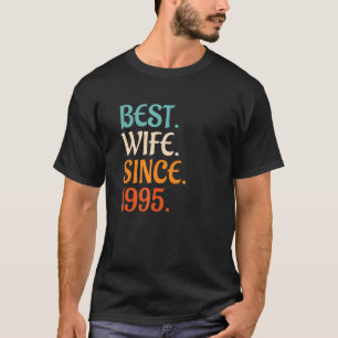 Beste Ehefrau Seit 1995 27. T-Shirt