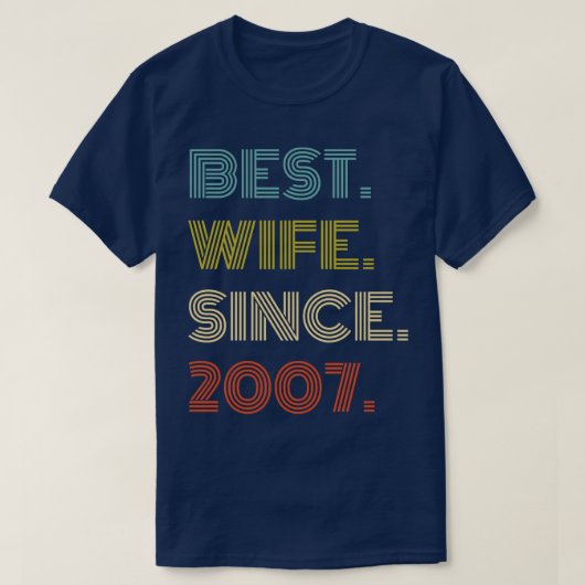 Beste Ehefrau seit 2007 T-Shirt (Design vorne)