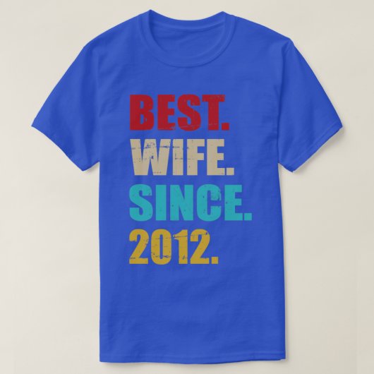 Beste Ehefrau seit 2012 zum 10. T-Shirt (Design vorne)