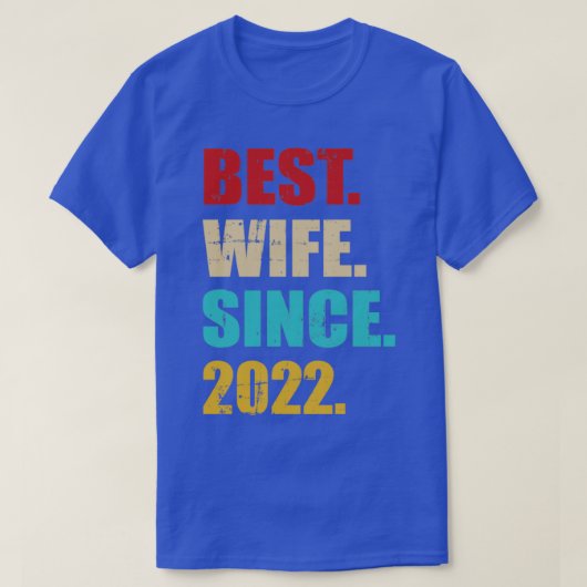 Beste Ehefrau seit 2022 zum 1. T-Shirt (Design vorne)