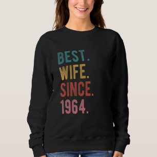 Beste Ehefrau seit 58. Hochzeitstag 1964 Sweatshirt