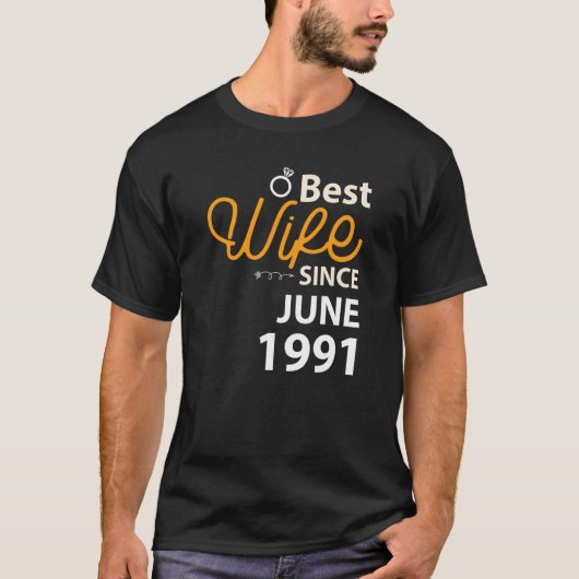 Beste Ehefrau seit Juni 1991 T-Shirt (Vorderseite)