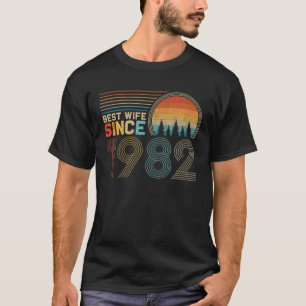 Beste Ehefrau seit Niedlich 40. Hochzeitstag 1982 T-Shirt