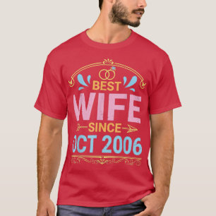 Beste Ehefrau seit Oktober 2006 Marry Wedding Husb T-Shirt