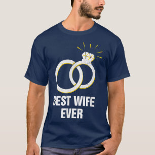 Beste Ehefrau überhaupt Frauen Hochzeit Jubiläum L T-Shirt