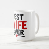 Beste Ehefrau überhaupt Kaffeetasse (VorderseiteRechts)