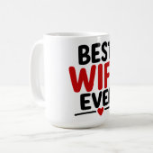 Beste Ehefrau überhaupt Kaffeetasse (Vorderseite Links)