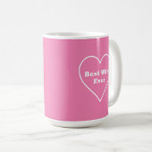 Beste Ehefrau überhaupt  Kaffeetasse (VorderseiteRechts)