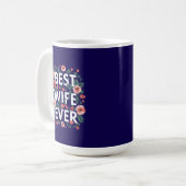 Beste Ehefrau überhaupt  Kaffeetasse (Vorderseite Links)