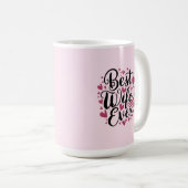 Beste Ehefrau überhaupt  Kaffeetasse (VorderseiteRechts)