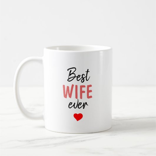 Beste Ehefrau überhaupt Kaffeetasse (Links)
