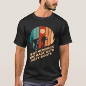 Beste Erinnerungen auf schmutzigen Booten Wandern  T-Shirt (Vorderseite)