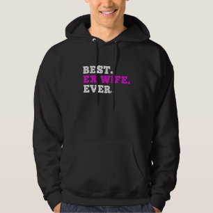Beste Ex-Frau überhaupt Scheidungsfeier Kostüm Ge Hoodie