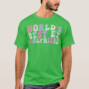 Beste Ex-Freundin Retro der Welt T-Shirt