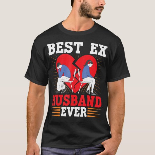 Beste Ex-Husband-Scheidung je T-Shirt (Vorderseite)