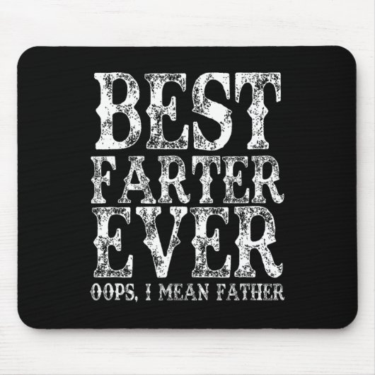 Beste Farter je Oops Ich Gemeine Vater Furz Funny Mousepad (Vorne)
