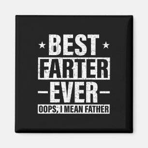 Beste Farter je Oops Ich Gemeine Vater Furz Retro  Magnet