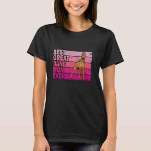 Beste Fawn Great Dane Hunde Mama je rosa Vintag Mo T-Shirt