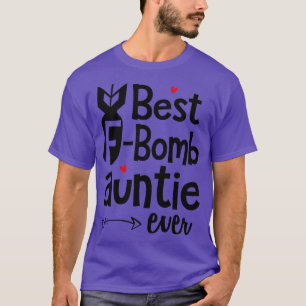 Beste FBomb Tante je T-Shirt