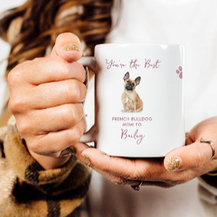 Beste Französische Bulldogge Mama Foto und Illus Kaffeetasse