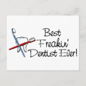 Beste Freakin Dentist jemals Postkarte (Vorderseite)