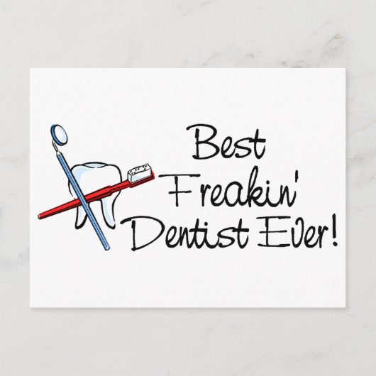 Beste Freakin Dentist jemals Postkarte (Vorderseite)