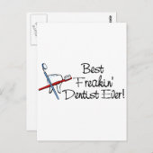 Beste Freakin Dentist jemals Postkarte (Vorne/Hinten)