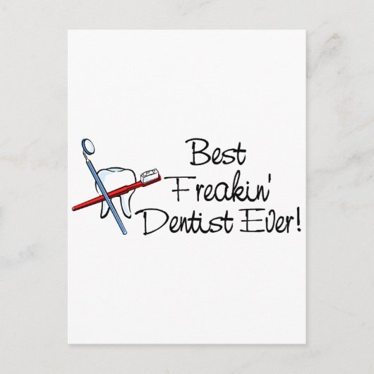 Beste Freakin Dentist jemals Postkarte (Vorderseite)
