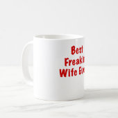 Beste Freakin Ehefrau überhaupt Kaffeetasse (Vorderseite Links)