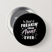 Beste Freakin Große Tante je Button (Vorne & Hinten)