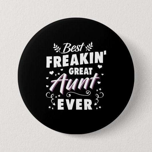 Beste Freakin Große Tante je Button (Vorderseite)