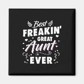 Beste Freakin Große Tante je Magnet (Vorne)