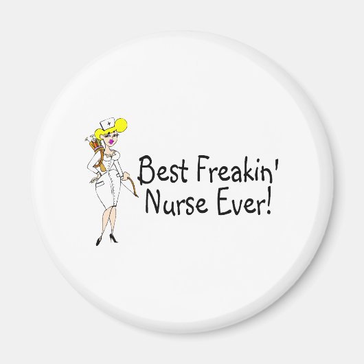 Beste Freakin Nurse je Magnet (Vorne)