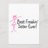 Beste Freakin Sister Ever Postkarte (Vorderseite)