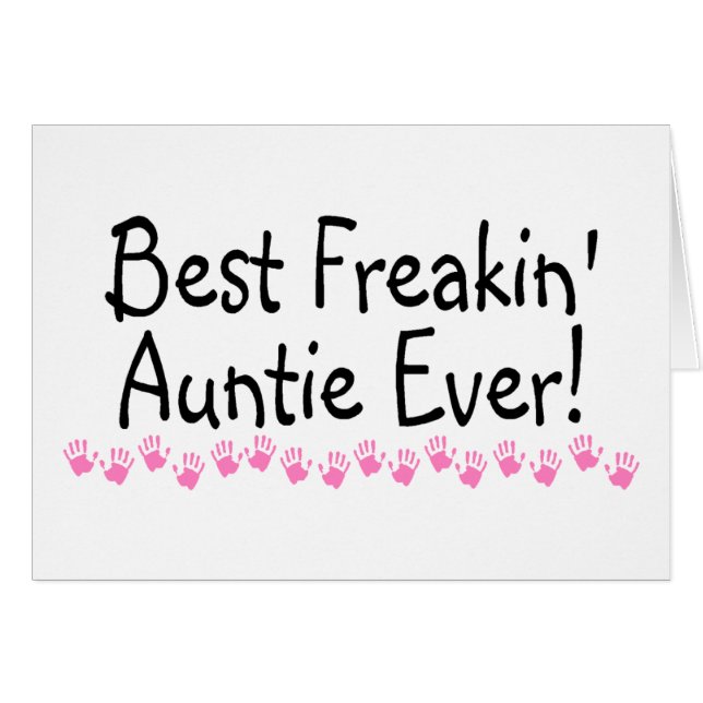 Beste Freakin Tante Ever (Vorderseite (Horizontal))