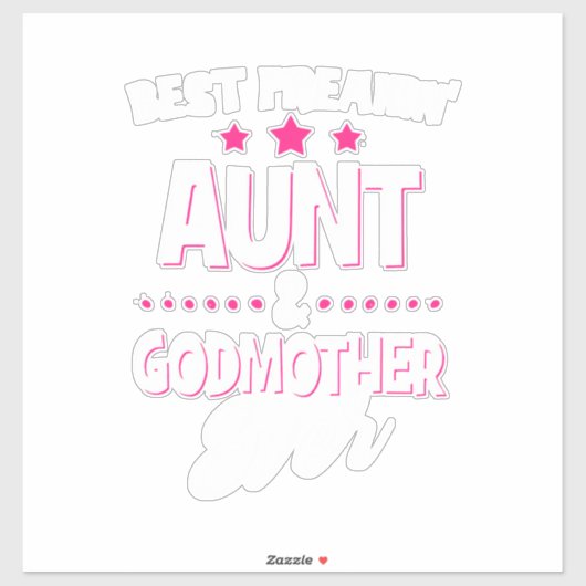 Beste Freakin Tante und Godmutter je Aufkleber (Blatt)