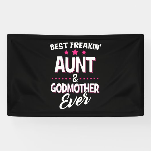 Beste Freakin Tante und Godmutter je Banner (Horizontal)
