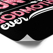 Beste Freakin'ttie and Godmutter je floral Poster (Ecke)