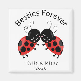 Beste Freunde Besties für immer Lady Bug Kühlschra Magnet