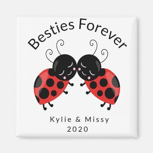 Beste Freunde Besties für immer Lady Bug Kühlschra Magnet (Vorne)