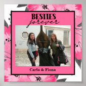 Beste Freunde Ein Foto Geschenk Pink Poster (Vorne)
