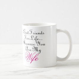 Beste Freunde für das Leben… Weil Sie meine Kaffeetasse