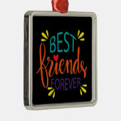 **BESTE FREUNDE FÜR DEN FALL** METAL ORNAMENT (Rechts)