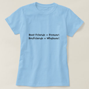 Beste Freunde = für immer! Freunde = was auch T-Shirt