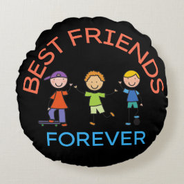 BESTE FREUNDE FÜR IMMER, FREUNDSCHAFT, FREUNDESTAG RUNDES KISSEN
